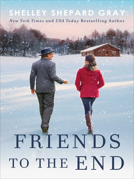 Title details for Friends to the End by Shelley Shepard Gray - Available